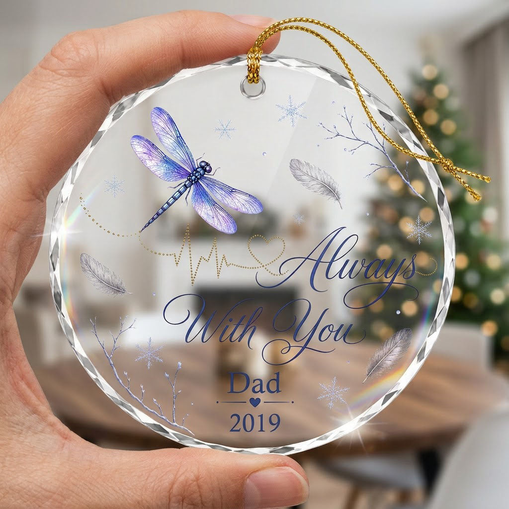 Personalized Dragonfly Memorial Always With You Heartbeat Round Glass Ornament