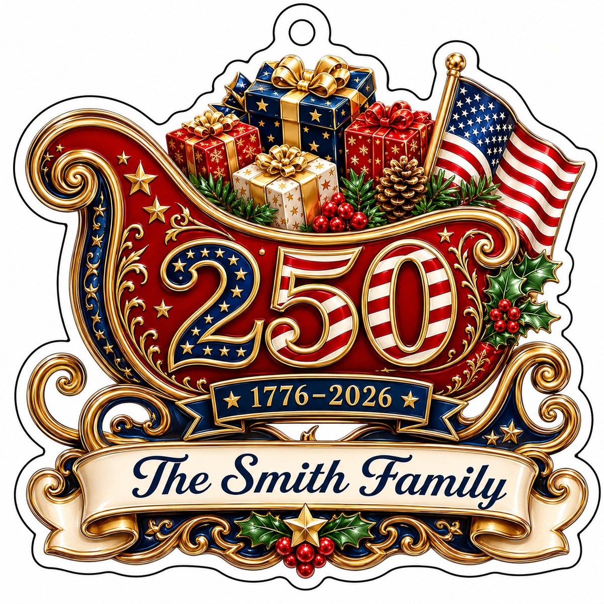 Acrylic ornament shaped like a Santa sleigh with '250', '1776-2026', US flag and a family name banner.