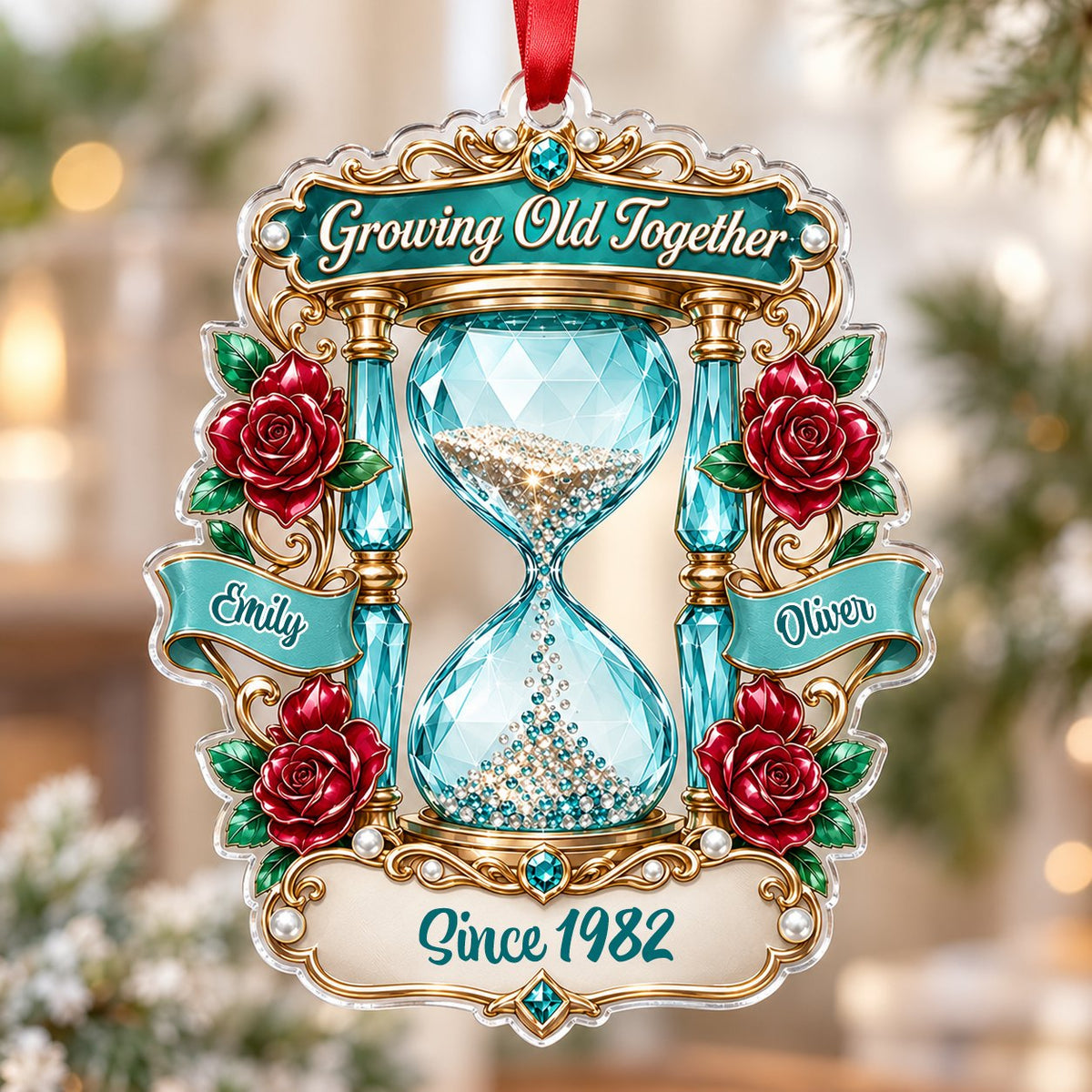 Custom-cut acrylic ornament with jeweled hourglass, red roses, and the words 'Growing Old Together'.
