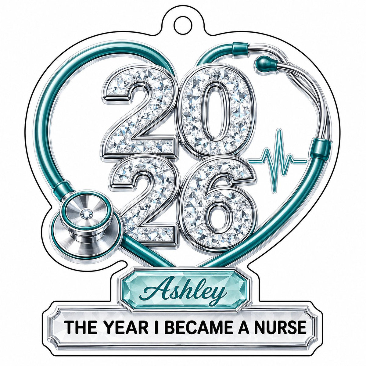 Clear acrylic ornament with a teal stethoscope heart, diamond 2026 numerals, teal ECG wave, and a personalized name bann