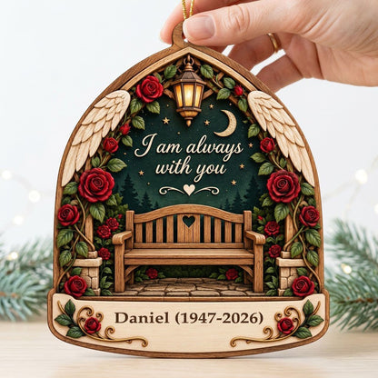 Arch-shaped wood ornament with bench, red roses, angel wings, lantern, and "I am always with you" quote.