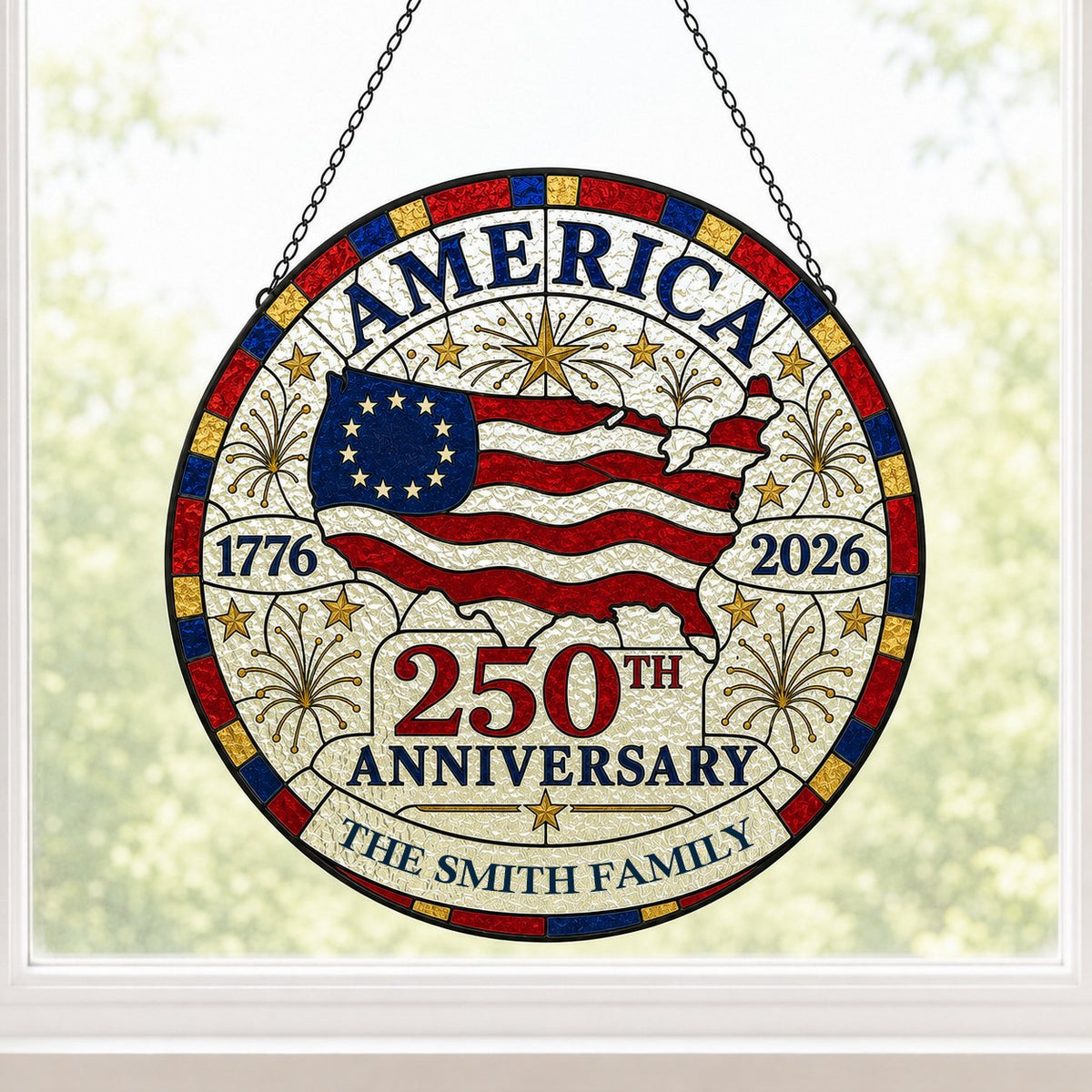 Round stained-glass look suncatcher with US map flag, 1776–2026, 250TH ANNIVERSARY, and a personalized family name banne