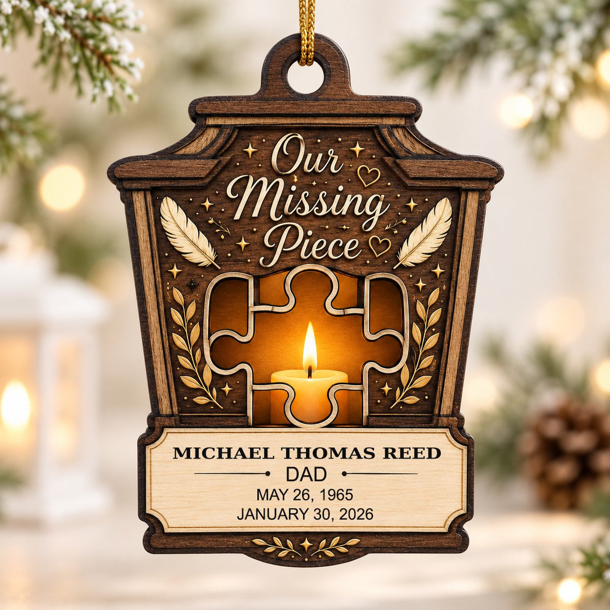 Wood ornament with lantern-style frame, puzzle-piece cutout revealing candle glow, “Our Missing Piece” text and feather 