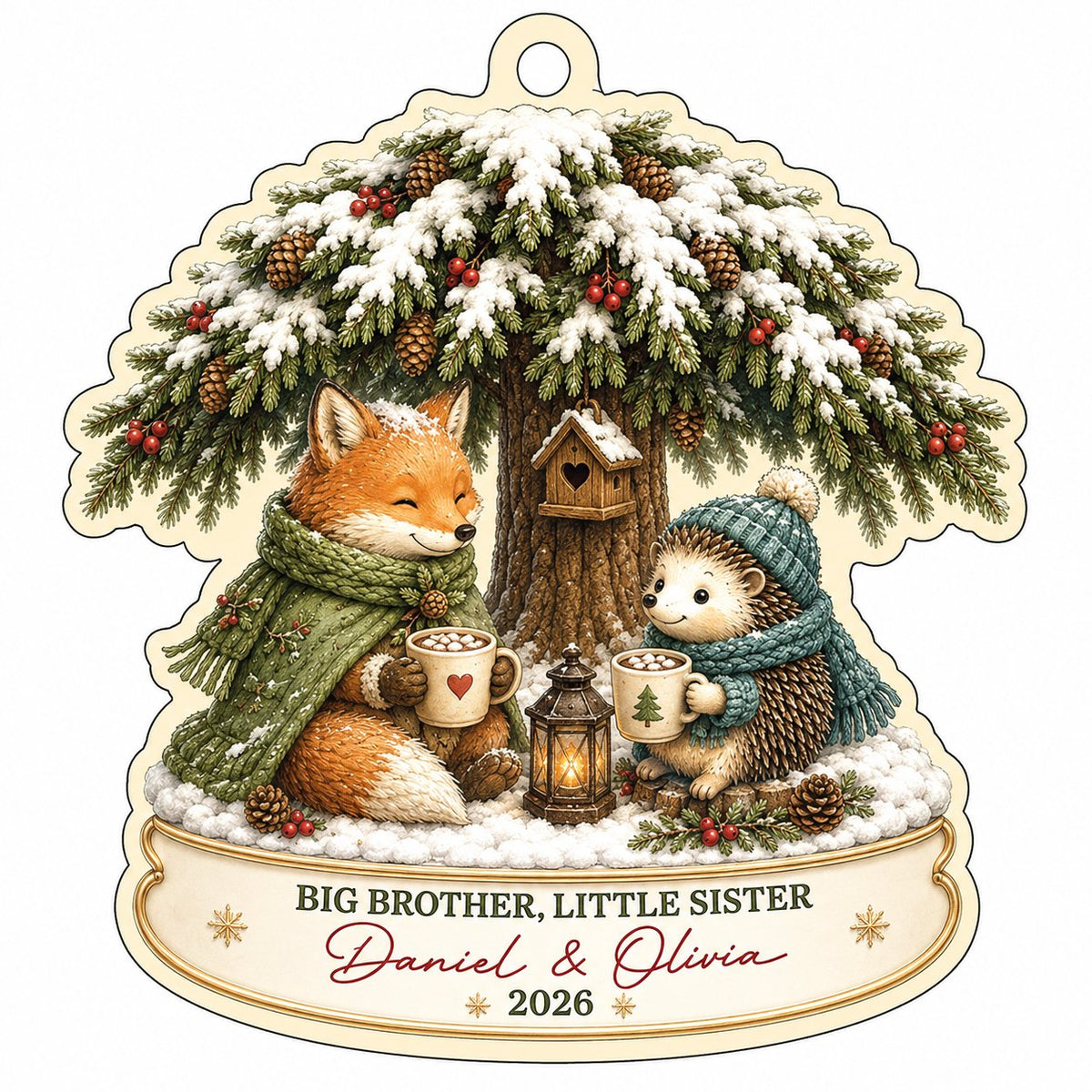 Acrylic ornament with snowy tree, fox and hedgehog holding mugs, banner says BIG BROTHER, LITTLE SISTER.